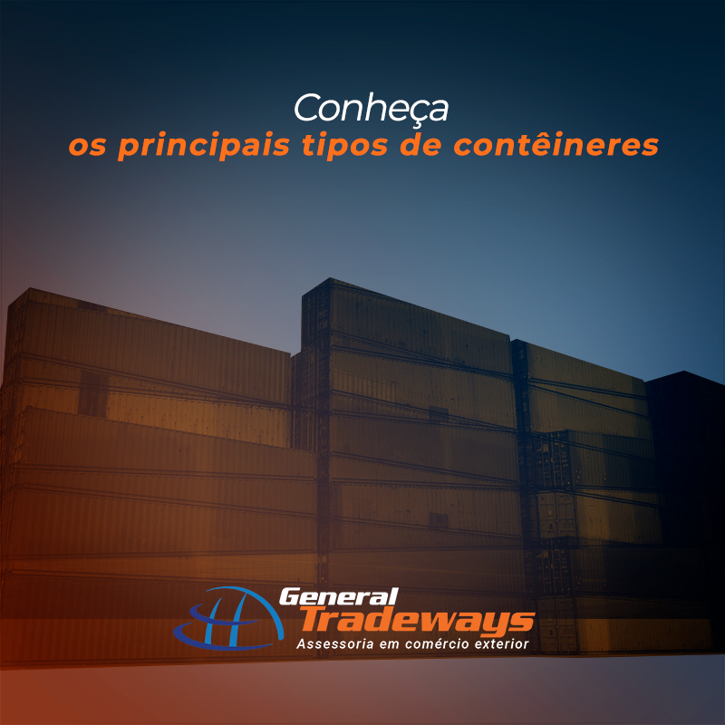 Conheça os principais tipos de contêineres